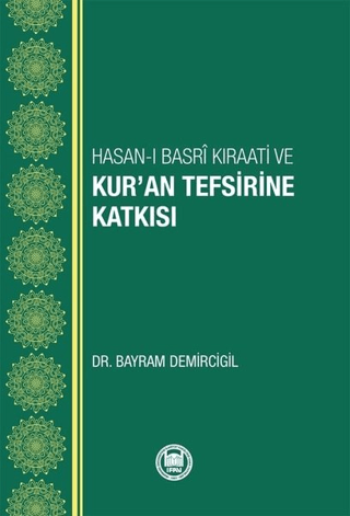 Hasan-ı Basri Kıraati ve Kur’an Tefsirine Katkısı