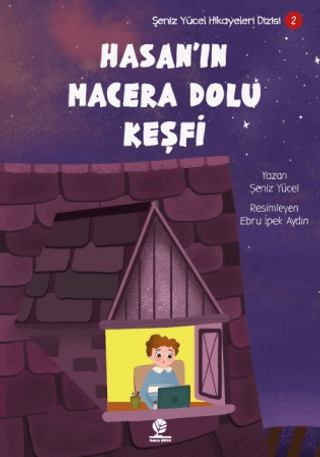 Hasan’ın Macera Dolu Keşfi