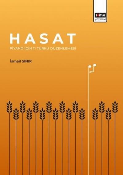 Hasat - Piyano İçin 11 Türkü Düzenlemesi İsmail Sınır
