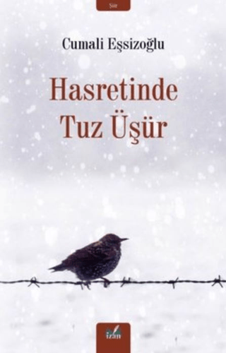 Hasretinde Tuz Üşür