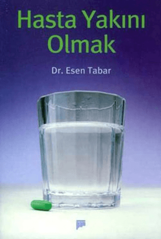 Hasta Yakını Olmak