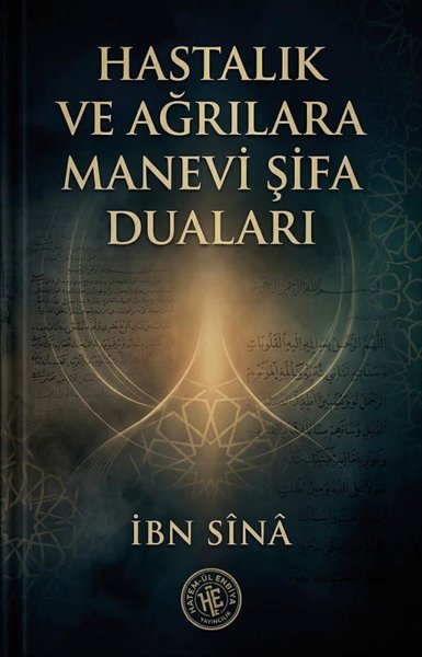 Hastalık ve Ağrılara Manevi Şifa Duaları