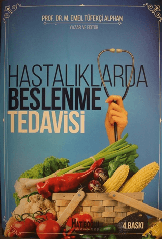Hastalıklarda Beslenme Tedavisi