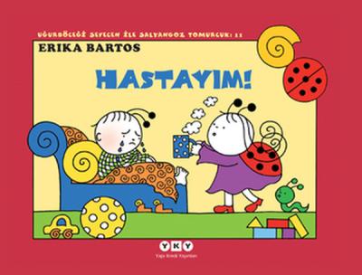 Hastayım 11-Uğurböceği Sevecen il
