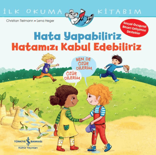 Hata Yapabiliriz Hatamızı Kabul Edebiliriz - İlk Okuma Kitabım Christi