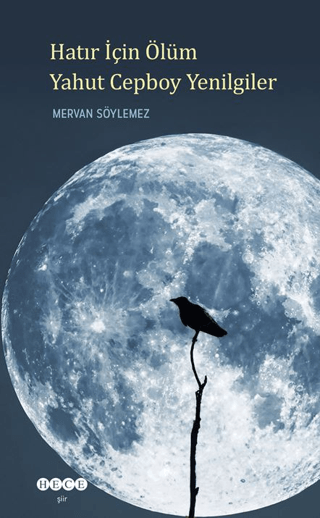 Hatır İçin Ölüm Yahut Cepboy Yenilgiler