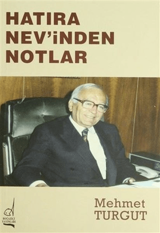 Hatıra Nev’inden Notlar