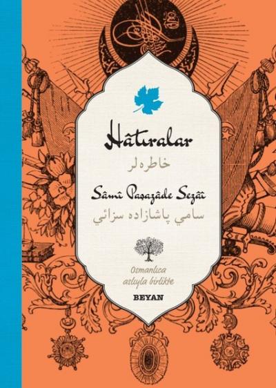 Hatıralar (Osmanlıca - Türkçe) (Ciltli) Sami Paşazade Sezai