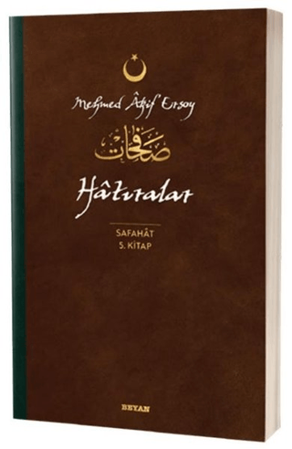 Hatıralar - Safahat 5. Kitap