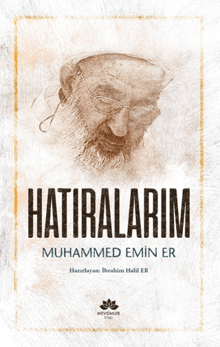 Hatıralarım Muhammed Emin Er