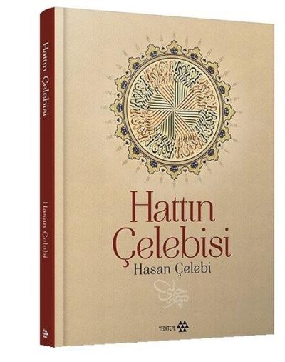 Hattın Çelebisi Hasan Çelebi (Ciltli)
