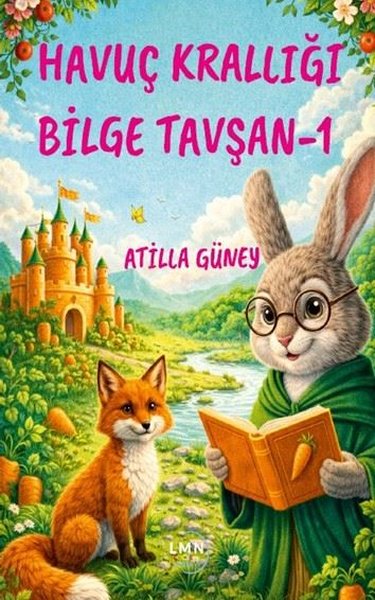 Havuç Krallığı Bilge Tavşan - 1