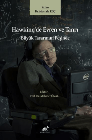 Hawking'de Evren ve Tanrı Mustafa Koç