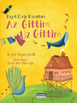 Hayal Dağı Masalları- Az Gittim Uz Gittim