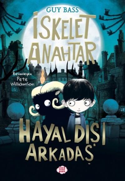 Hayal Dışı Arkadaş - İskelet Anahtar 1