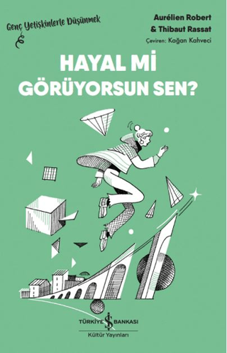 Hayal mi Görüyorsun Sen?