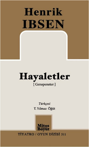 Hayaletler %25 indirimli Henrik İbsen