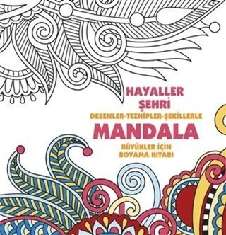 Hayaller Şehri - Mandala Kolektif