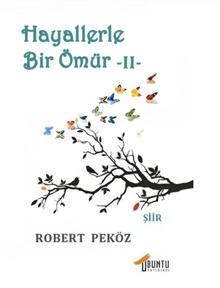Hayallerle Bir Ömür -II-