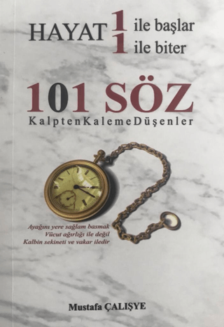Hayat 1 İle Başlar 1 İle Biter - 101 Söz