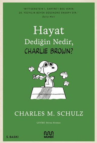 Hayat Dediğin Nedir, Charlie Brown?