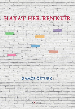 Hayat Her Renktir