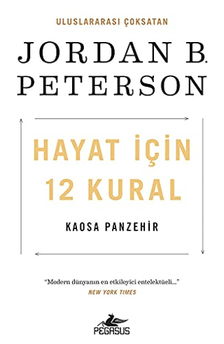 Hayat İçin 12 Kural: Kaosa Panzehir