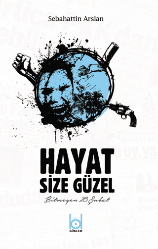 Hayat Size Güzel