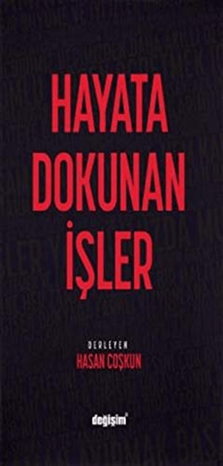 Hayata Dokunan İşler