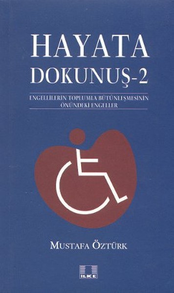 Hayata Dokunuş 2 Mustafa Öztürk