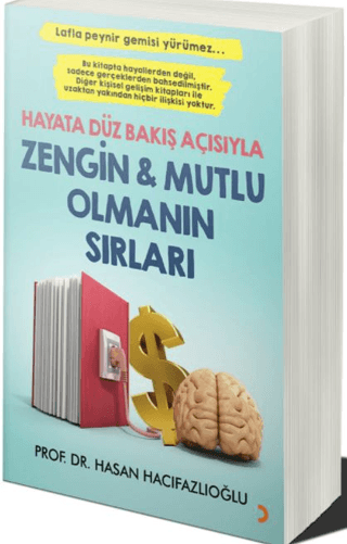 Hayata Düz Bakış Açısıyla Zengin Ve Mutlu Olmanın Sırları