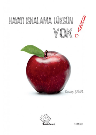 Hayatı Iskalama Lüksün Yok