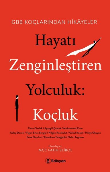 Hayatı Zenginleştiren Yolculuk: Koçluk - HBB Koçlarından Hikayeler