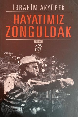 Hayatımız Zonguldak