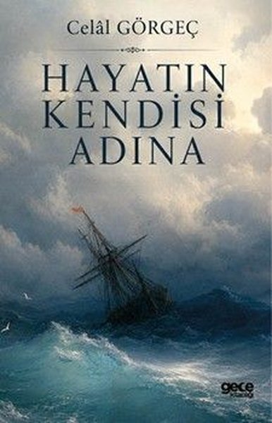 Hayatın Kendisi Adına