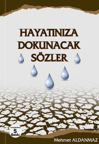 Hayatınıza Dokunacak Sözler