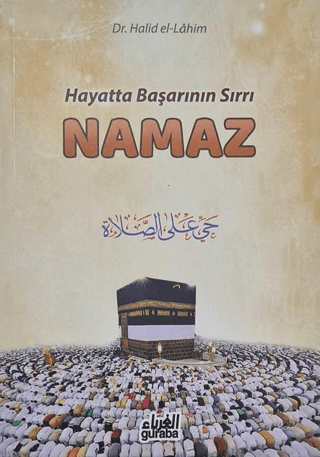Hayatta Başarının Sırrı Namaz