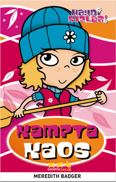 Haydi Kızlar 6 - Kampta Kaos