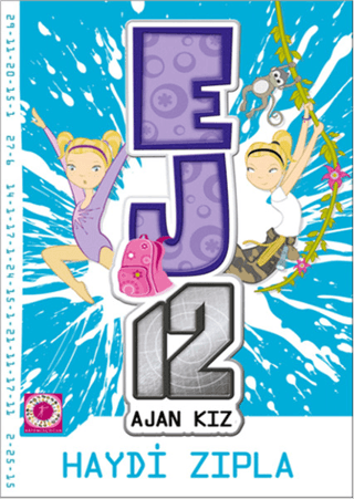 Haydi Zıpla - EJ12 Ajan Kız