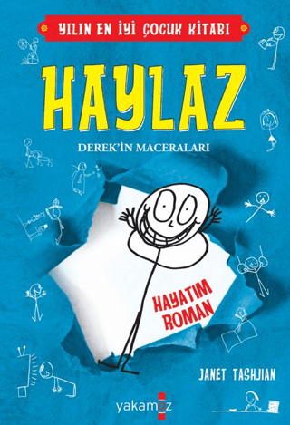 Haylaz Derek'in Maceraları - Hayatım Roman