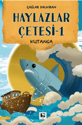 Haylazlar Çetesi - 1