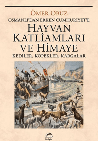 Hayvan Katliamları ve Himaye