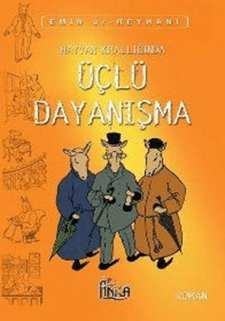 Hayvan Krallığında Üçlü Dayanışma