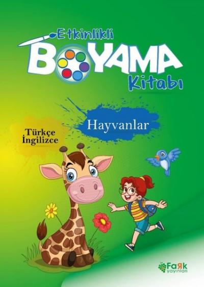 Hayvanlar - Etkinlikli Boyama Kitabı - Türkçe - İngilizce Kolektif