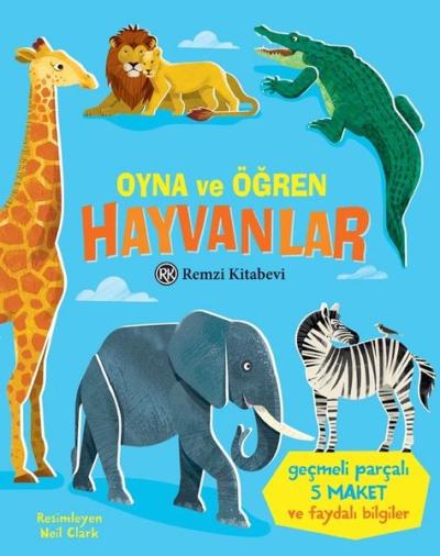 Hayvanlar - Oyna ve Öğren (Ciltli) Abigail Wheatley