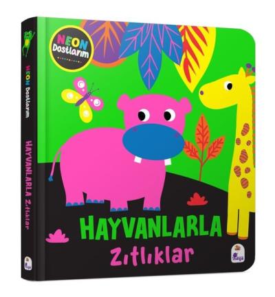 Hayvanlarla Zıtlıklar - Neon Dostlarım (Ciltli) Kolektif