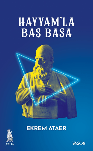 Hayyam'la Baş Başa (Ciltli)