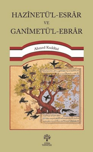 Hazinetü’l-Esrar ve Ganimetü’l-Ebrar