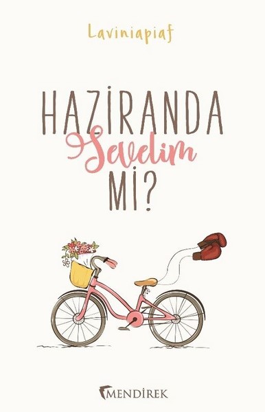 Haziranda Sevelim Mi?