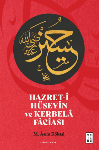 Hazret-i Hüseyin ve Kerbela Faciası